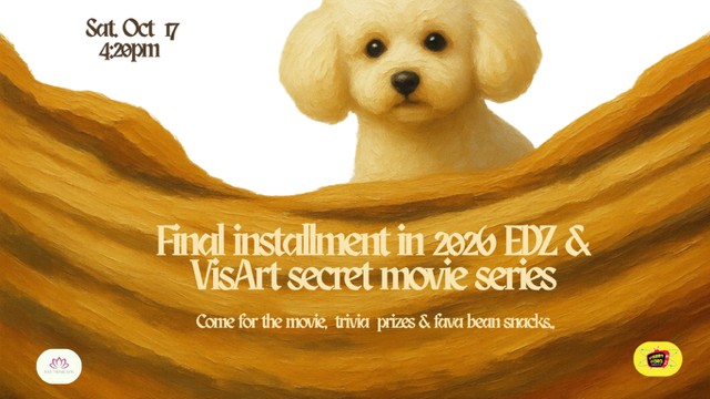 EAT DRINK ZEN & VISART MOVIE NIGHT event image from VisArt Video.